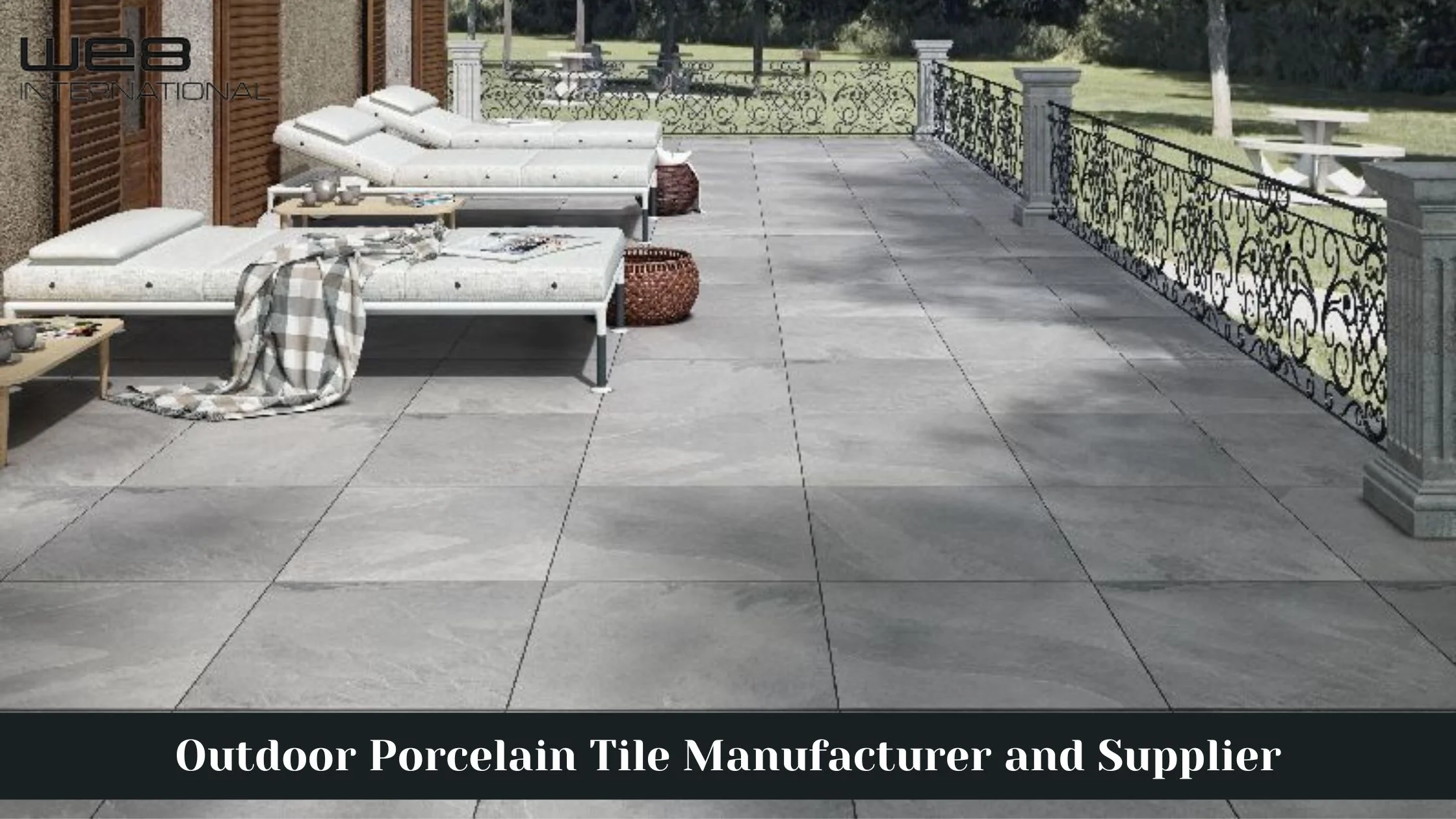 Outdoor Porcelain Tile Manufacturer and Supplier