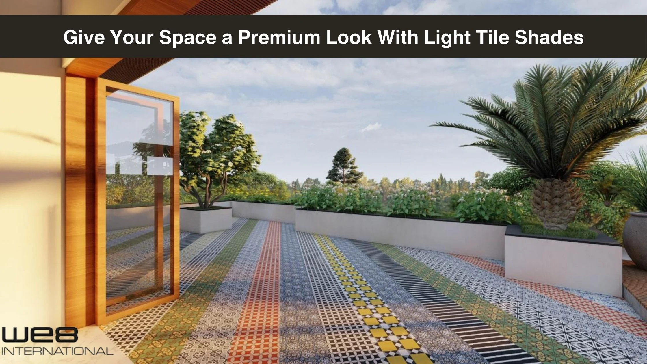 Give Your Space a Premium Look With Light Tile Shades
