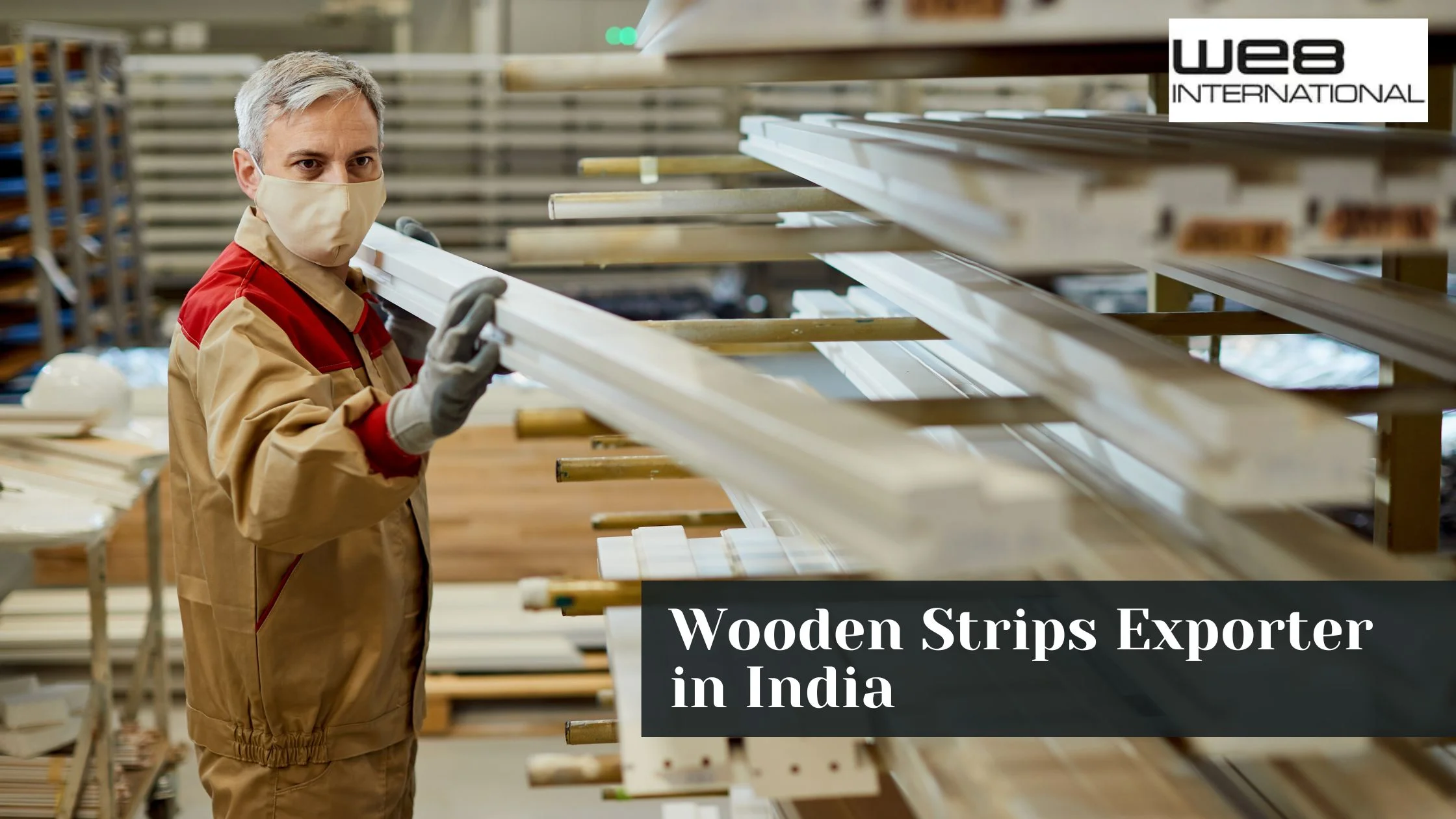 Wooden Strips Exporter in India